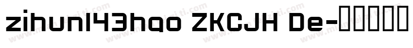 zihun143hao ZKCJH De字体转换